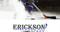 Desktop Screenshot of ericksonhockey.com